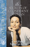 Six Secrets of a Confident Woman Six Secrets of a Confident Woman