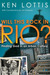 Will This Rock in Rio?: Fin...