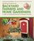 Building Projects for Backyard Farmers and Home Gardeners: A Guide to 21 Handmade Structures for Homegrown Harvests