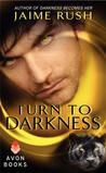 Turn to Darkness (Offspring, #5.6)