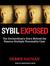 Sybil Exposed: The Extraordinary Story Behind the Famous Multiple Personality Case (Audio CD)