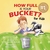 How Full Is Your Bucket? For Kids
