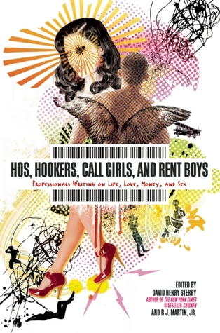 Hos, Hookers, Call Girls, and Rent Boys by David Henry Sterry Hos, Hookers, Call Girls, and Rent Boys by David Henry Sterry
