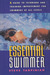 The Essential Swimmer