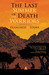 The Last Summer of the Death Warriors (Paperback)