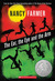 The Ear, the Eye, and the Arm (Paperback)