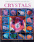 The Illustrated Guide To Crystals by Judy Hall The Illustrated Guide To Crystals by Judy Hall