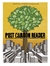 The Post Carbon Reader: Man...