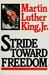 Stride Toward Freedom by Martin Luther King Jr.
