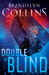 Double Blind by Brandilyn Collins