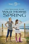 Wild Horse Spring Wild Horse Spring