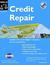 Credit Repair [With CDROM] (Paperback)
