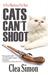 Cats Can't Shoot: A Pru Marlowe Pet Noir (Hardcover)