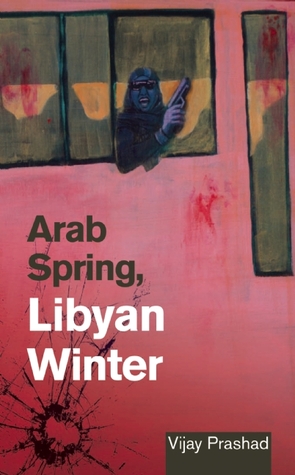 Arab Spring, Libyan Winter