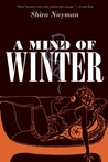 A Mind of Winter A Mind of Winter