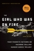 The Girl Who Was on Fire: Your Favorite Authors on Suzanne Collins' Hunger Games Trilogy (Paperback)