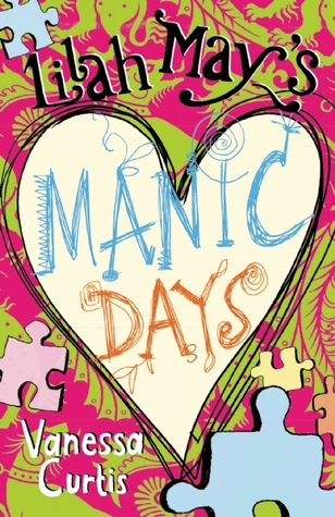 Lilah May's Manic Days (Lilah May, #2)