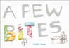 A Few Bites A Few Bites