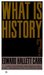 What Is History? (Mass Market Paperback)