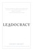Leadocracy: Hiring More Great Leaders (Like You) into Government