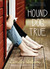 Hound Dog True (Paperback)