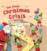 The Great Christmas Crisis The Great Christmas Crisis