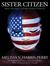 Sister Citizen: Shame, Stereotypes, and Black Women in America (Audio CD)