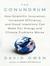 The Conundrum: How Scientific Innovation, Increased Efficiency, and Good Intentions Can Make Our Energy and Climate Problems Worse (Audio CD)