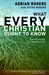 What Every Christian Ought ...