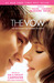 The Vow: The True Events that Inspired the Movie (Paperback)