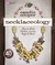 Necklaceology: How to Make ...