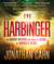 The Harbinger: The ancient mystery that holds the secret of America's future (Audio CD)