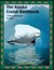 The Alaska Cruise Handbook:...