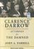 Clarence Darrow: Attorney for the Damned (Audio CD)