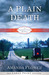 A Plain Death (Appleseed Creek Mystery Series #1)
