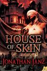 House of Skin House of Skin