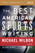 The Best American Sports Wr...