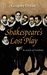 Shakespeare's Lost Play: In Search of Cardenio