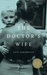 The Doctor's Wife by Luis Jaramillo The Doctor's Wife by Luis Jaramillo