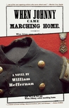 When Johnny Came Marching Home When Johnny Came Marching Home