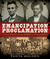 Emancipation Proclamation  Lincoln and the Dawn of Liberty