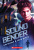 Sound Bender (Paperback)