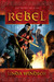 Rebel: A Novel