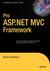 Pro ASP.Net MVC Framework (Paperback)