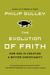The Evolution of Faith: How God Is Creating a Better Christianity (Paperback)