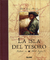 La isla del tesoro by Robert Louis Stevenson La isla del tesoro by Robert Louis Stevenson