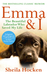 Emma and I (Paperback)