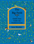 The Big Field: A Child's Ye...