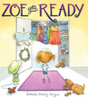 Zoe Gets Ready Zoe Gets Ready