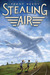 Stealing Air - Audio (Audio CD)